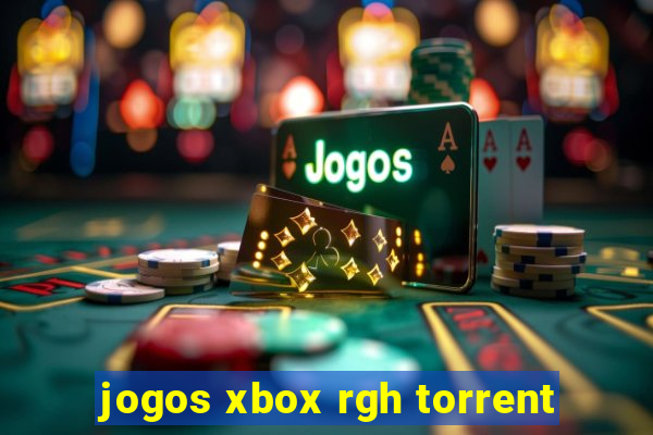 jogos xbox rgh torrent